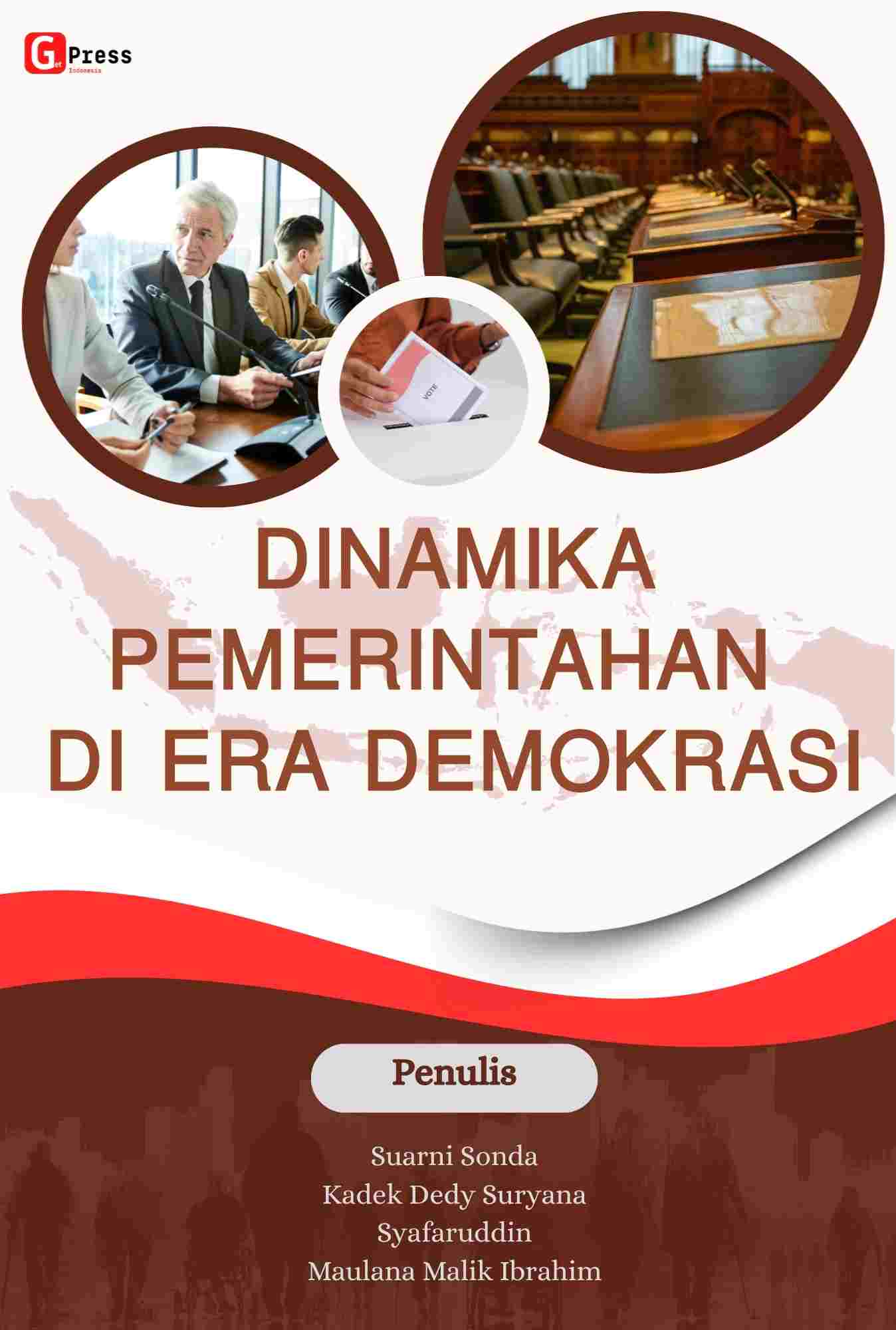 Dinamika Pemerintahan Di Era Demokrasi